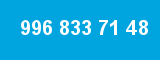 996 833 71 48